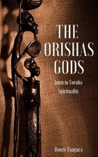 Danso Tangara The Orishas Gods