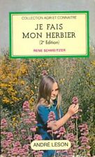 Je fais mon herbier - René Schweitzer - V672689