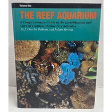 The Reef Aquarium Volume 1