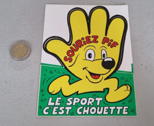 AUTOCOLLANT SOURIEZ PIF   LE SPORT C EST CHOUETTE (voir VERSO PIF D OR 1980)