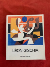 ART - LEON GISCHIA - RETROSPECTIVE  1917 / 1985 - PARIS ART CENTER