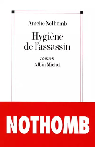 Hygiène assassin - de, l'assassin