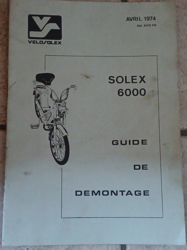 Solex 6000 guide démontage - guide,