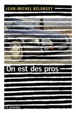 On est des pros, Jean-michel