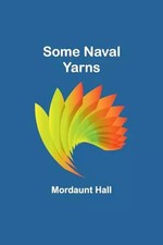 Some Naval Yarns, Mordaunt