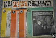 4 REVUES LE HAUT PARLEUR DE 1947 et 1951
