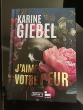 J'aime votre peur /  Karine