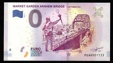 MARKET GARDEN ARNHEM BRIDGE 0 EURO SOUVENIR TICKET SEPTEMBER 17, 1944 2019-1 UNC