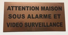 plaque, panneau ATTENTION MAISON SOUS ALARME ET VIDEO SURVEILLANCE signalétique