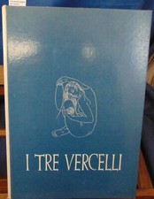 Vercelli I tre Vercelli