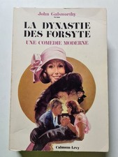 La dynastie des Forsyte : une