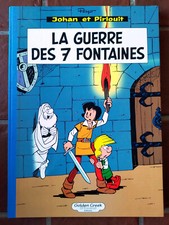 PEYO - Tirage de Tête JOHAN ET PIRLOUIT : LA GUERRE DES 7 FONTAINES Golden Creek