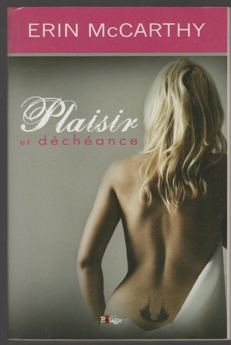 Plaisir decheance erin - plaisir, et