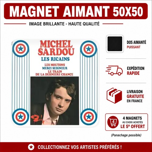 Magnet michel sardou 5x5 - magnet,