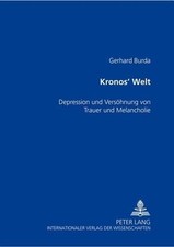 Gerhard Burda Kronos' Welt (Poche)