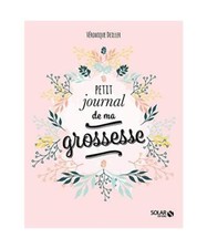 Petit journal de ma grossesse