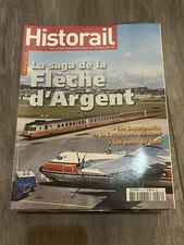 Revue Historail n°16 Saga de la Fleche d'Argent Fleche Corse / Ponts Kehl