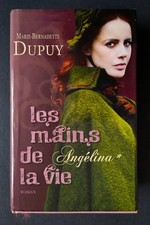 Les Mains de la vie  Angélina