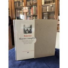 Rabelais Oeuvres complètes Collection Bibliothèque de la pléiade NRF Etat de n