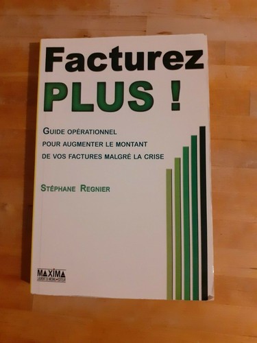 Facturez plus augmentez - plus, le