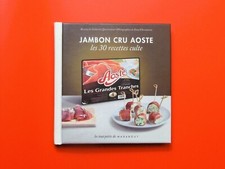 ? Jambon Cru Aoste- Les 30 Recettes Culte- Catherine Quévremont- Marabout