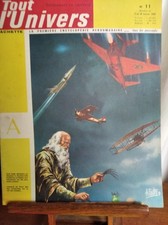 1962 - TOUT L'UNIVERS - Du N° 11 au N° 17 - Du N° 28 au N° 33 et  N° 60-61-62.