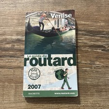 Guide du Routard 2007 - VENISE - Voyages
