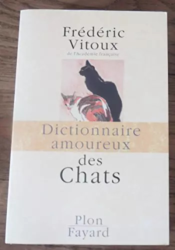 Dictionnaire amoureux des - dictionnaire,