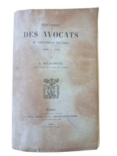 DF00003833 Delachenal, Roland | Histoire des avocats au parlement de Paris, 1300