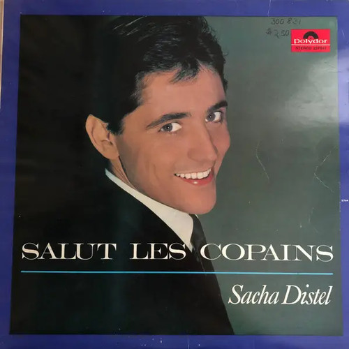 Sacha distel salut - sacha, copains