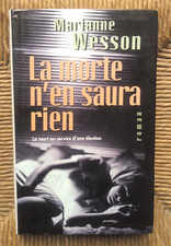 Livre roman thriller La morte n'en saura rien de Marianne Wesson