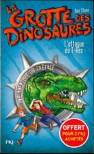 La grotte des dinosaures : L'attaque ... - Rex Stone - V576921