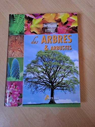 Encyclopédie visuelle arbres - encyclopédie,