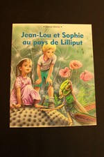 JEAN-LOU ET SOPHIE AU PAYS DE LILLIPUT - Marcel Marlier (Croque-Livres 1999)