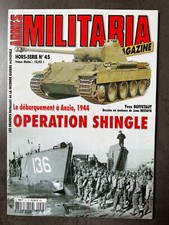 Magazine Armes Militaria 39/45 HS n°45 Opération Shingle , débarquement à Anzio