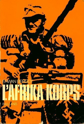 Afrika korps erwan bergot - l'afrika,