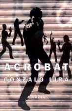 Acrobat - Hardcover By Lira