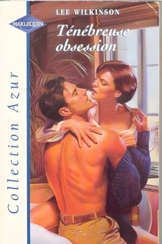 Ténébreuse obsession - ténébreuse, |