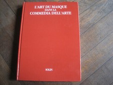Donato SARTORI/Bruno LANATA: l'art du masque dans la commedia dell'Arte