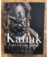 Kanak - L'art Est Une Parole