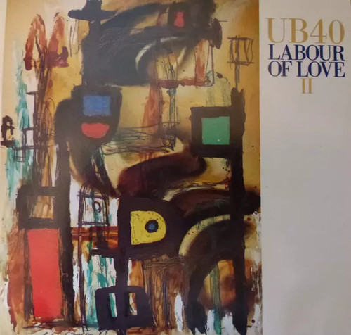 Labour love ub40 - labour, of