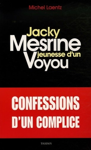 Jacky mesrine jeunesse - mesrine, :