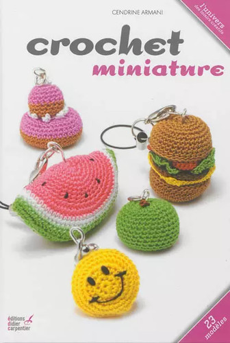 Crochet miniature cendrine - crochet, miniature,