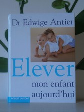 *** LIVRE ELEVER MON ENFANT