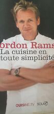 LIVRE. GORDON RAMSAY. LA CUISINE EN TOUTE SIMPLICITE. CUISINE TV.SOLAR.