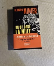 BERNARD MINIER : un oeil dans