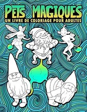 Pets magiques : Un livre de