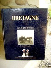 * Bretagne: Pays et gens de