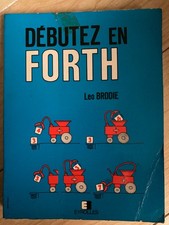 Livre Informatique Vintage Débutez en Forth (février 1984)