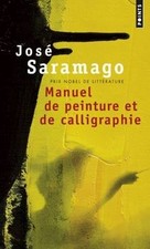 Manuel de peinture et de calligraphie de Saramago, José | Livre | état très bon